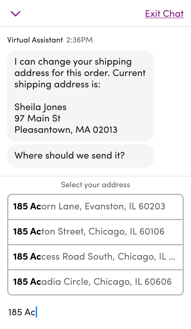A chat window in which a customer is mid-way through a shipping address change request, entering their new address in the input area which is dynamically suggestions by Google Streets for selection.