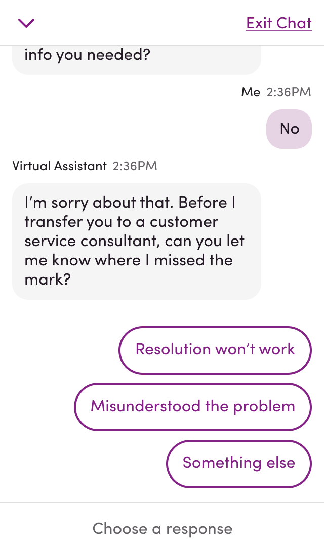 A chat window in which which a customer indicated that the resolution provided was not the info they needed and virtual assistant, with apology, is askign for feedback via buttons labeled: Resolution won’t work; Misunderstood the problem; Something else.